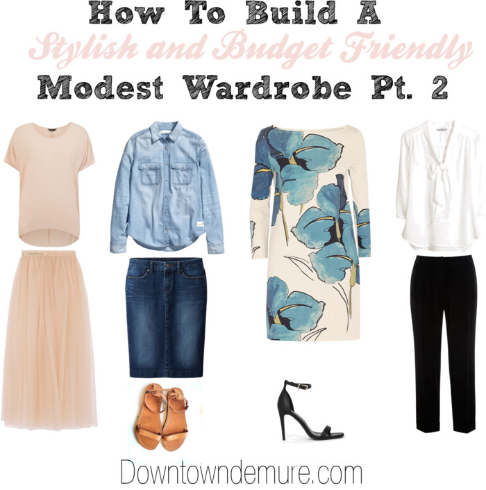 how to build modest and stylish wardrobe (part 2) - downtown demure