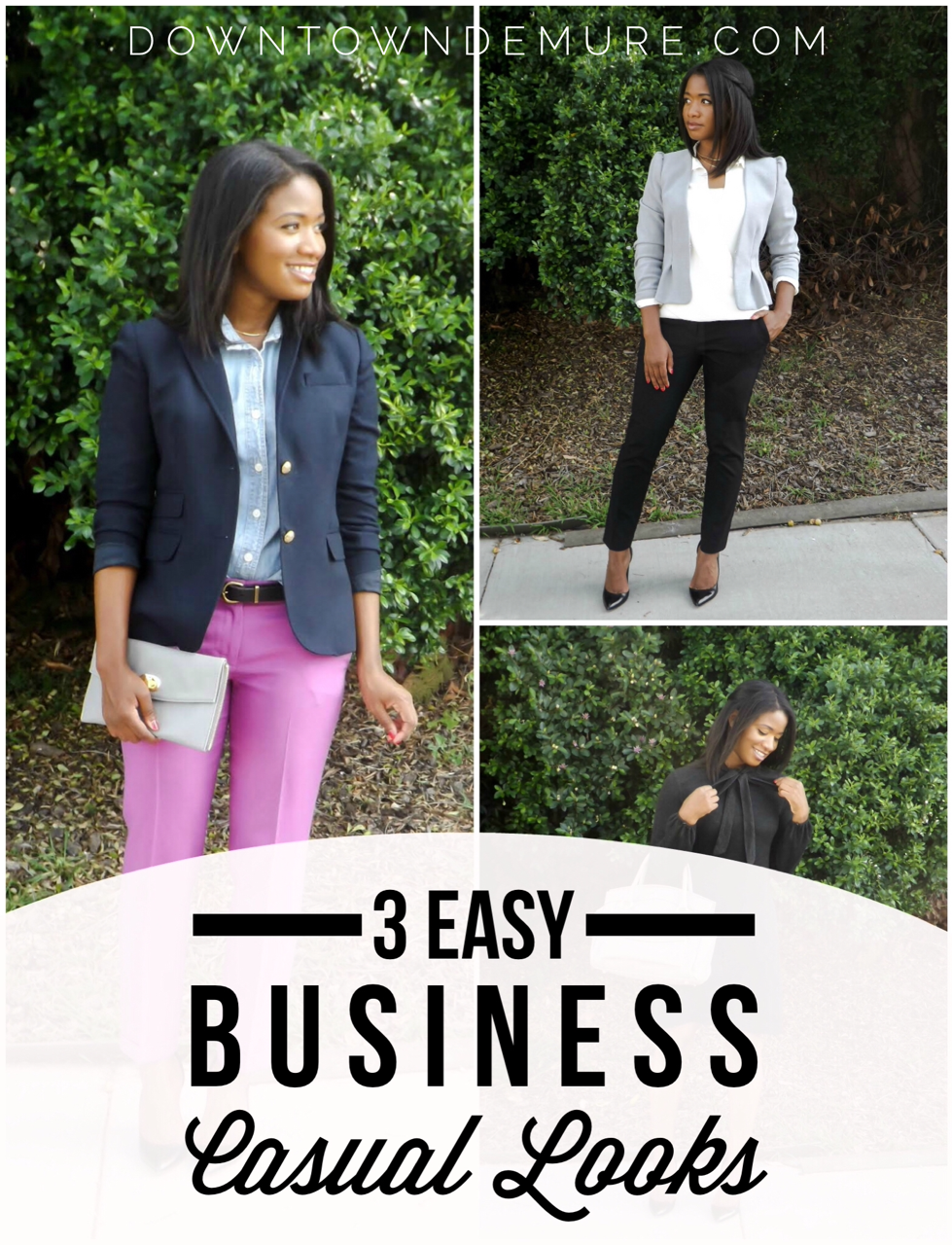 3 Easy Business Casual Looks to Try via Downtown Demure