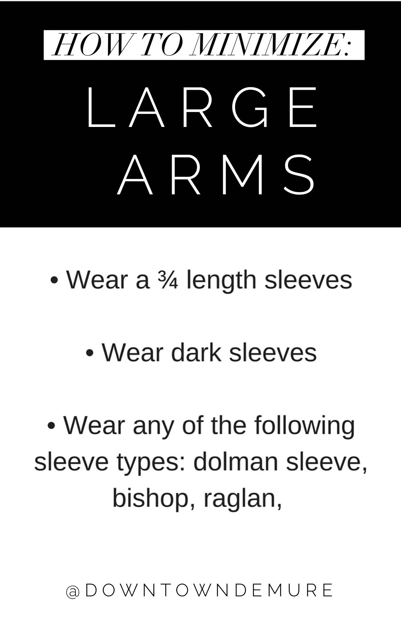 How to Minimize Large Arms - Downtown Demure