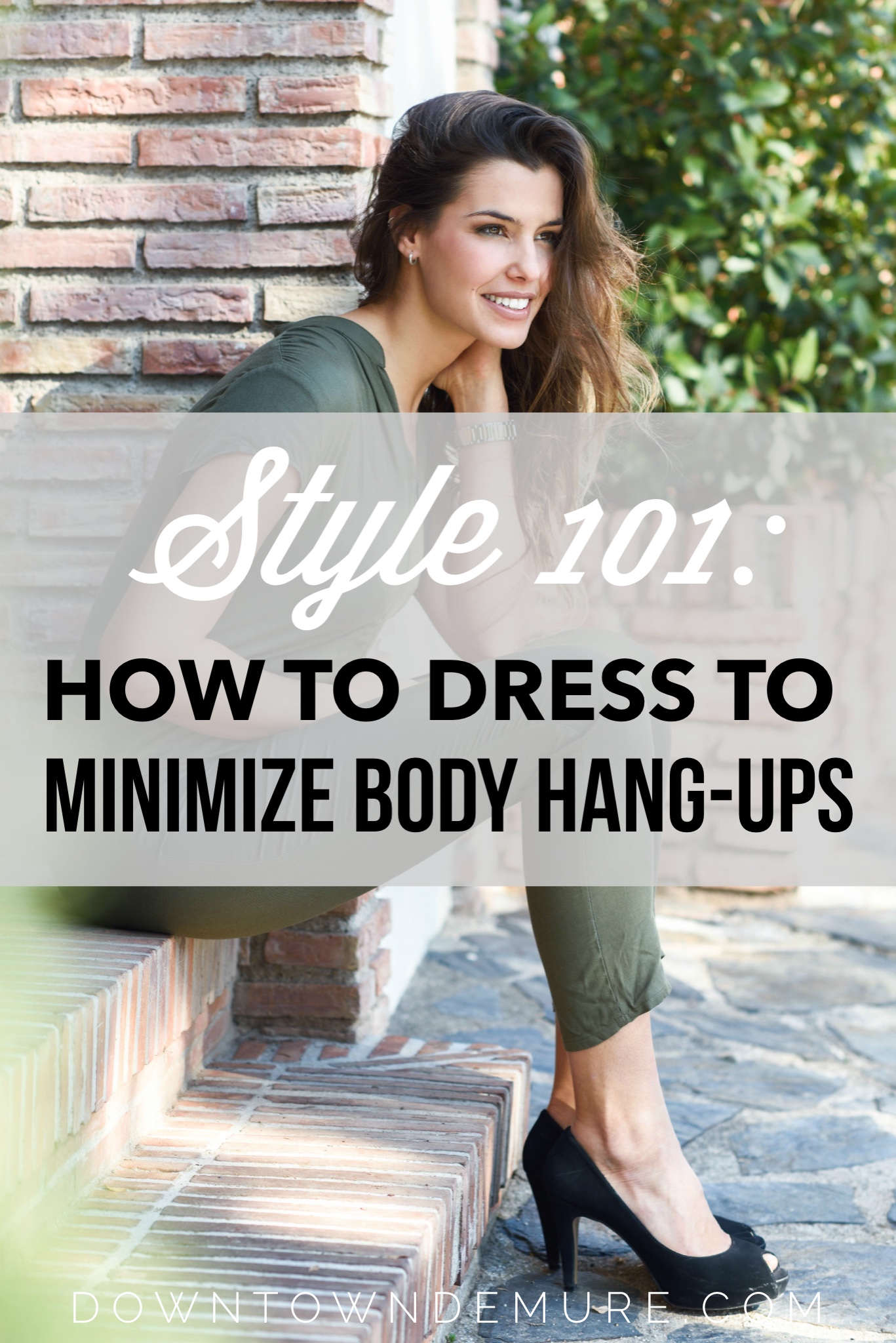 How To Dress to Minimize Pesky Body Issues